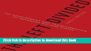 [Download] The Left Divided: The Development and Transformation of Advanced Welfare States Free