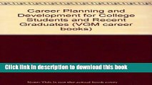 [Read PDF] Career Planning and Development for College Students and Recent Graduates (VGM Career