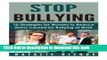 Ebook STOP BULLYING: 10 Strategies for Women to Reduce Stress Caused by Bullying at Work Full Online