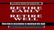 [PDF] Retire Early Retire Well: The No Nonsense Guide to Million Dollar Wealth Building