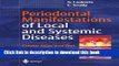 Books Periodontal Manifestations of Local and Systemic Diseases: Colour Atlas and Text Full Online