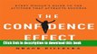 Books The Confidence Effect: Every Women s Guide to the Attitude That Attracts Success Full Online