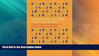 Must Have  Humanizing the Web: Change and Social Innovation (Technology, Work and Globalization)