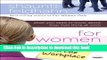 Books For Women Only in the Workplace: What You Need to Know About How Men Think at Work Full Online