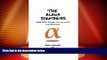 Must Have  THE ALPHA STRATEGIES: UNDERSTANDING STRATEGY, RISK AND VALUES IN ANY ORGANIZATION