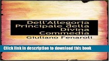 Ebook Dell allegoria Principale Della Divina Commedia Free Online