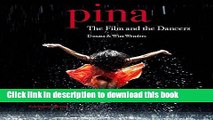 Ebook Donata   Wim Wenders: Pina. The Film and the Dancers. Free Download
