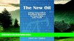READ FREE FULL  The New Oil: Using Innovative Business Models to turn Data Into Profit  READ