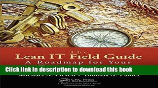 [Read PDF] The Lean IT Field Guide: A Roadmap for Your Transformation  Read Online [PDF] The Lean
