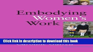 Books Embodying Women s Work Full Online