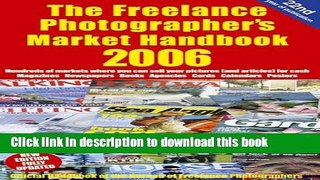 Ebook The Freelance Photographer s Market Handbook 2006 Free Online