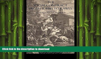 FREE PDF  The Social Contract from Hobbes to Rawls  FREE BOOOK ONLINE