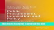 [Read  e-Book PDF] Public Procurement, Innovation and Policy: International Perspectives  Read