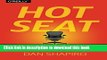 [Read PDF] Hot Seat: The Startup CEO Guidebook  Full EBook[Read PDF] Hot Seat: The Startup CEO