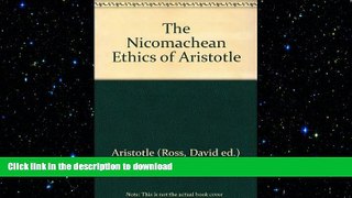 FREE PDF  The Nicomachean Ethics of Aristotle  BOOK ONLINE