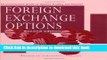 [PDF] Foreign Exchange Options, Second Edition: An International Guide to Currency Options,