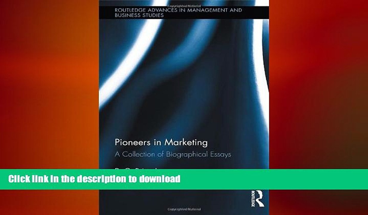 FAVORIT BOOK Pioneers in Marketing: A Collection of Biographical Essays (Routledge Advances in