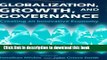 Download  Globalization, Growth, and Governance: Creating an Innovative Economy  Free Books