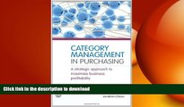 READ THE NEW BOOK Category Management in Purchasing: A Strategic Approach to Maximize Business