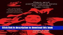 Books Plays and performance texts by women 1880-1930: An anthology of plays by British and