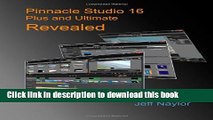 Books Pinnacle Studio 16 Plus and Ultimate Revealed Free Download