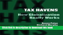 Ebook Tax Havens: How Globalization Really Works (Cornell Studies in Money) Full Online