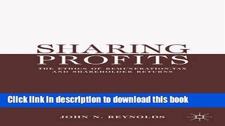Books Sharing Profits: The Ethics of Remuneration, Tax and Shareholder Returns Full Online