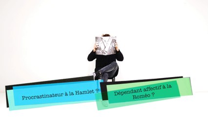L'instant réclame : Quel personnage de Shakespeare êtes-vous ?