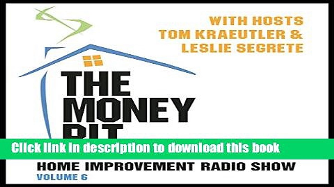 [Download] The Money Pit: Home Improvement Radio Show; Library Edition Free Books