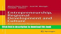 PDF  Entrepreneurship, Regional Development and Culture: An Institutional Perspective  Free Books