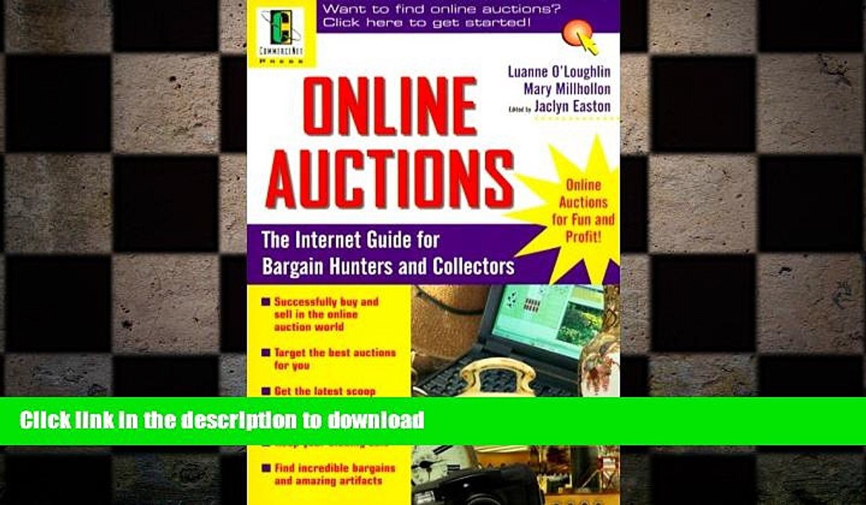 READ ONLINE Online Auctions: The Internet Guide for Bargain Hunters and Collectors (CommerceNet)