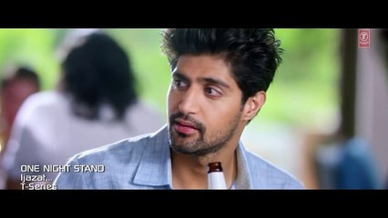 IJAZAT Full Song ¦ ONE NIGHT STAND ¦ Sunny Leone, Tanuj Virwani ¦ Arijit Singh, Meet Bros