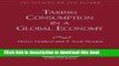 Ebook Taxing Consumption in a Global Economy (AEI Studies on Tax Reform) Free Online
