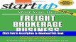 Ebook Start Your Own Freight Brokerage Business: Your Step-By-Step Guide to Success Free Online
