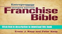 Books Franchise Bible: How to Buy a Franchise or Franchise Your Own Business Free Online