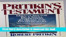 Books Pritikin s Testament: Miracle Ads for Big   Small Advertisers, Retailers and Entrepreneurs