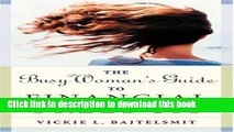 Books The Busy Woman s Guide to Financial Freedom Free Online