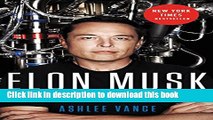 Ebook Elon Musk: Tesla, SpaceX, and the Quest for a Fantastic Future Full Online