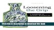 Ebook Loosening the Grip: A Handbook of Alcohol Information Free Download