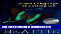Ebook More Language of Letting Go: 366 New Daily Meditations (Hazelden Meditation Series) Full