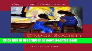 Books Drugs, Society, and Human Behavior Free Online