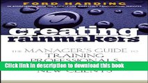 Books Creating Rainmakers: The Manager s Guide to Training Professionals to Attract New Clients