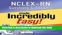 Books NCLEX-RN Questions and Answers Made Incredibly Easy (Nclexrn Questions   Answers Made
