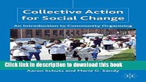 [PDF] Collective Action for Social Change: An Introduction to Community Organizing Read Full Ebook