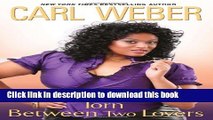 [PDF] Torn Between Two Lovers (Big Girls Book Club) Online Book