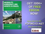 Inequality, Democracy, and Growth in Brazil A Country at the Crossroads of Economic Development