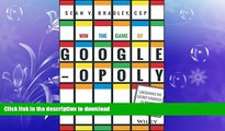 FAVORIT BOOK Win the Game of Googleopoly: Unlocking the Secret Strategy of Search Engines READ PDF