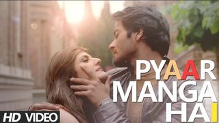 PYAAR MANGA HAI Video Song | Zareen Khan,Ali Fazal | Armaan Malik, Neeti Mohan
