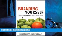 FAVORIT BOOK Branding Yourself: How to Use Social Media to Invent or Reinvent Yourself (2nd