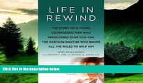 READ FREE FULL  Life in Rewind: The Story of a Young Courageous Man Who Persevered Over OCD and